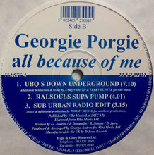 Load image into Gallery viewer, Georgie Porgie : All Because Of Me (2x12")