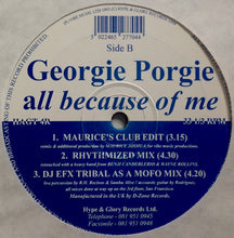 Load image into Gallery viewer, Georgie Porgie : All Because Of Me (2x12")