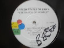 Load image into Gallery viewer, United States Of Erica : I'm So Sick Of Models! (12", Single)