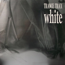 Load image into Gallery viewer, Trance Trax : White (12")