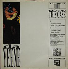 Load image into Gallery viewer, Da Yeene* : We're On This Case (12", Single)