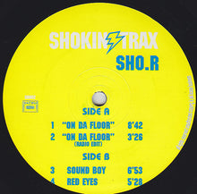 Load image into Gallery viewer, Sho.R : "On Da Floor" (12")