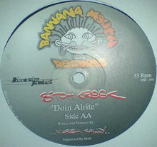 Load image into Gallery viewer, Bitch Kreek : In 2 Deep / Doin Alrite (12")