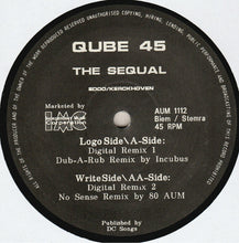 Load image into Gallery viewer, Qube 45 : The Sequal (12")