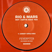 Load image into Gallery viewer, Rio & Mars : Boy I Gotta Have You (2x12", Promo)