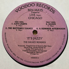 Load image into Gallery viewer, Ben Mays Presents Live From Chicago : It's Jazzy (The Dance Remixes) (12")