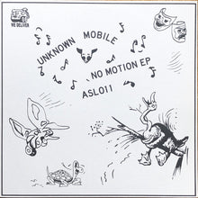 Load image into Gallery viewer, Unknown Mobile : No Motion EP (12", EP)