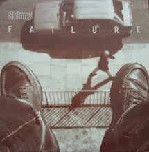 Load image into Gallery viewer, Skinny : Failure (12")