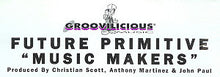 Load image into Gallery viewer, Future Primitive (2) : Music Makers (12")