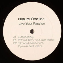 Load image into Gallery viewer, Nature One Inc. : Live Your Passion (12")