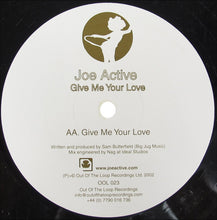 Load image into Gallery viewer, Joe Active : The Drummer / Give Me Your Love (12")