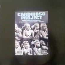 Load image into Gallery viewer, Carinhoso Project : Baianihas / Hypnose (12")