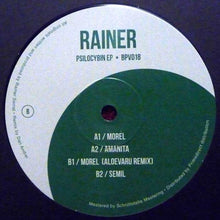 Load image into Gallery viewer, Rainer* : Psilocybin EP (12", EP)