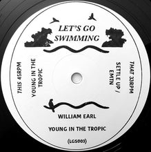 Load image into Gallery viewer, William Earl : Young In The Tropic (12", W/Lbl, Sta)