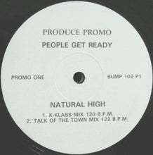 Load image into Gallery viewer, People Get Ready : Natural High (2x12", Promo)