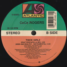 Load image into Gallery viewer, Ce Ce Rogers : Thick Girlz (12")