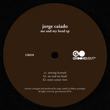 Load image into Gallery viewer, Jorge Caiado : Me And My Head (12", EP)