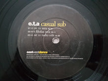 Load image into Gallery viewer, ETA : Casual Sub (12")