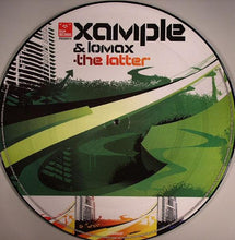 Load image into Gallery viewer, Xample / Xample & Lomax (2) : Lowdown / The Latter (12", Pic)