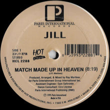 Load image into Gallery viewer, Jill / Maga (2) : Match Made Up In Heaven / Bi-Pushin' (12")