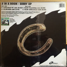 Load image into Gallery viewer, 2 In A Room : Giddy Up (12")