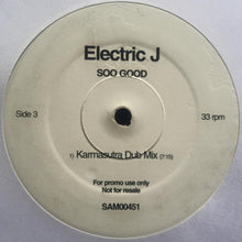 Load image into Gallery viewer, Electric J : Soo Good (2x12", Promo)