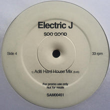 Load image into Gallery viewer, Electric J : Soo Good (2x12", Promo)