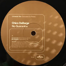Load image into Gallery viewer, Chico DeBarge : No Guarantee (12", Promo)