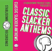Load image into Gallery viewer, StabUdown Productions : Classic Slacker Anthems (Cass, Mixtape)