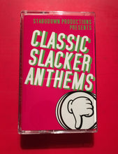 Load image into Gallery viewer, StabUdown Productions : Classic Slacker Anthems (Cass, Mixtape)
