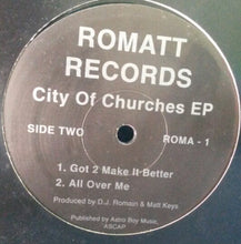 Load image into Gallery viewer, DJ Romain & Matt Keys : City Of Churches EP (12", EP)