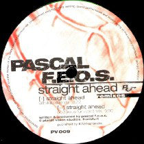 Load image into Gallery viewer, Pascal F.E.O.S. : Straight Ahead (Remixes) (12")
