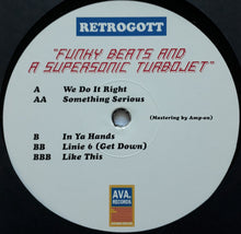 Load image into Gallery viewer, Retrogott : Funky Beats And A Supersonic Turbojet (12", EP)
