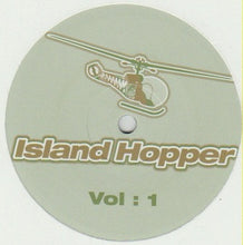 Load image into Gallery viewer, Various : Island Hopper Volume 1 (12")
