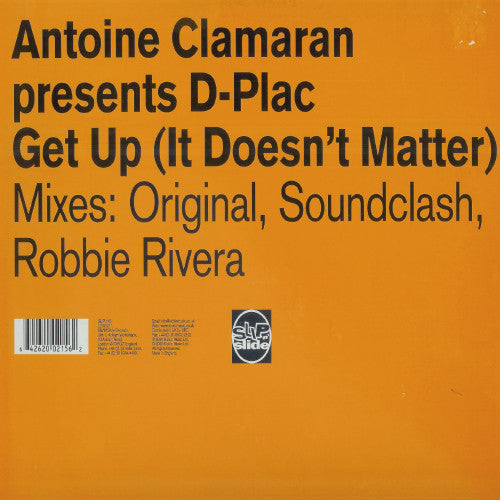 Antoine Clamaran Presents D-Plac : Get Up (It Doesn't Matter) (12