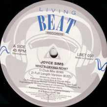 Load image into Gallery viewer, Joyce Sims : Who&#39;s Crying Now? (12&quot;)
