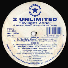 Load image into Gallery viewer, 2 Unlimited : Twilight Zone (12")
