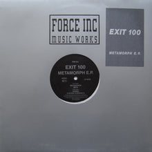 Load image into Gallery viewer, Exit 100 : Metamorph E.P. (12", EP)
