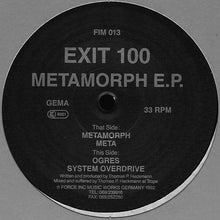 Load image into Gallery viewer, Exit 100 : Metamorph E.P. (12", EP)
