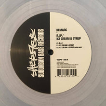 Load image into Gallery viewer, Remarc : R.I.P. / Ice Cream &amp; Syrup (12", RSD, RE, RM, Cle)

