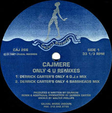 Load image into Gallery viewer, Cajmere : Only 4 U (Remixes) (12")
