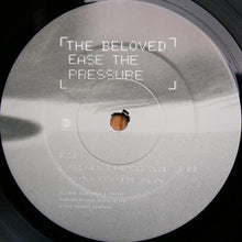 Load image into Gallery viewer, The Beloved : Ease The Pressure (12&quot;, Single)
