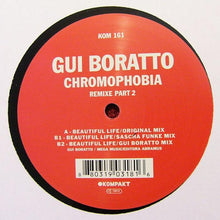 Load image into Gallery viewer, Gui Boratto : Chromophobia (Remixe Part 2) (12")
