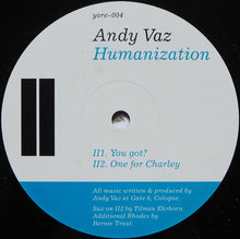 Load image into Gallery viewer, Andy Vaz : Humanization (12", EP)
