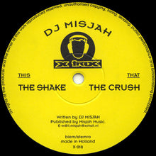Load image into Gallery viewer, DJ Misjah : The Shake / The Crush (10")
