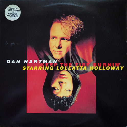 Dan Hartman Starring Loleatta Holloway : Keep The Fire Burnin' (12