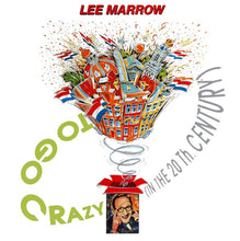 Load image into Gallery viewer, Lee Marrow : To Go Crazy (In The 20th Century) (12")

