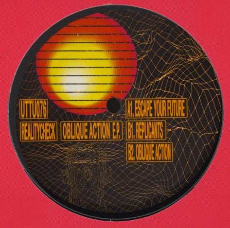 Realitycheck : Escape Your Future/Oblique Action (12
