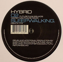 Load image into Gallery viewer, Hybrid : I Choose Noise / Sleepwalking (12&quot;)
