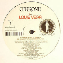 Load image into Gallery viewer, Cerrone Vs. Louie Vega : Love Ritual (12")
